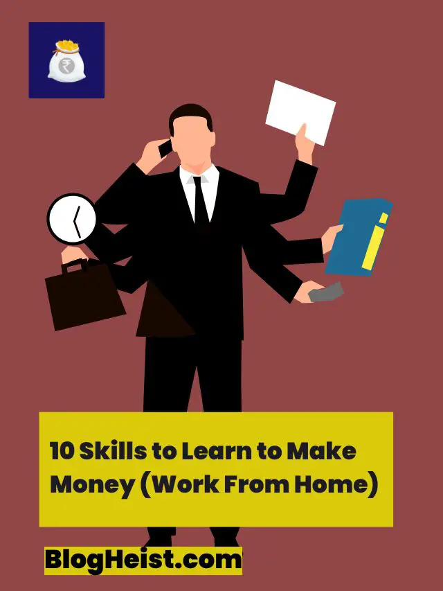 10 Skills to Learn to Make Money (Work From Home)