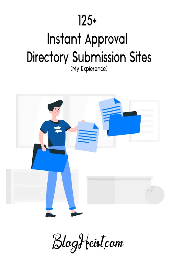 125+ Instant Approval Directory Submission Sites