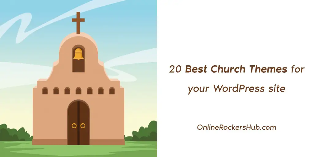 20 best church themes for your wordpress site in 2020