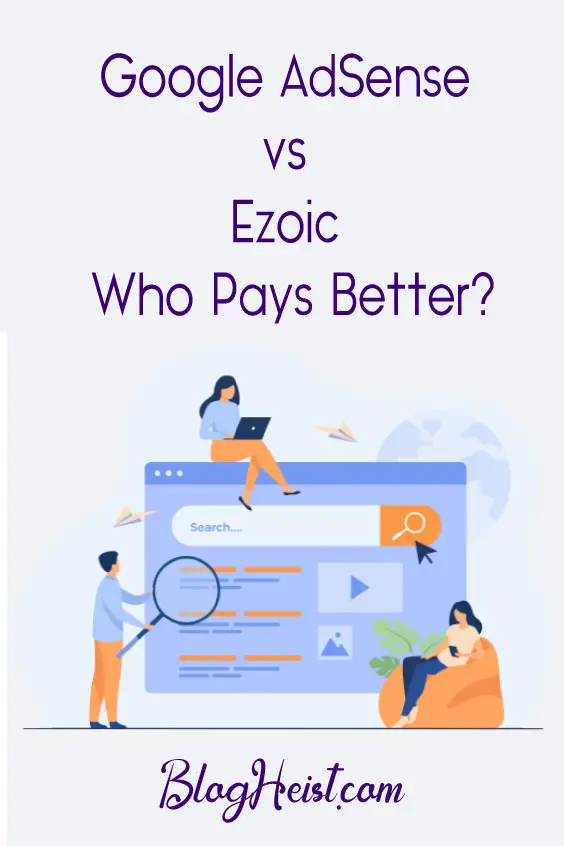 Ezoic vs AdSense: Who Pays Better in 2023?