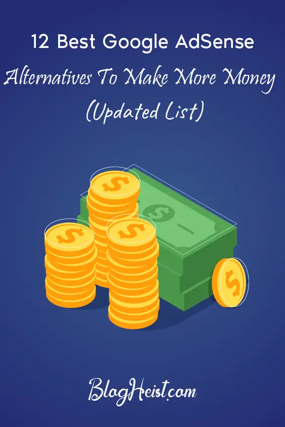 13 Best Google AdSense Alternatives to Make Money Online
