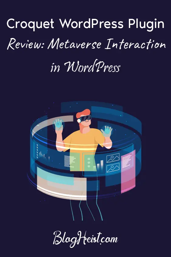Croquet WordPress Plugin Review: Metaverse Interaction in WordPress
