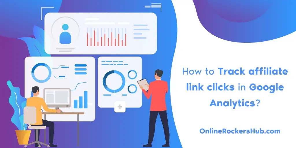 How to track affiliate link clicks in google analytics?
