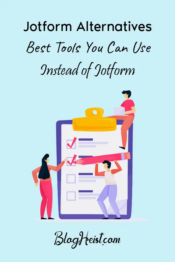 Jotform Alternatives: Best Tools You Can Use Instead of Jotform