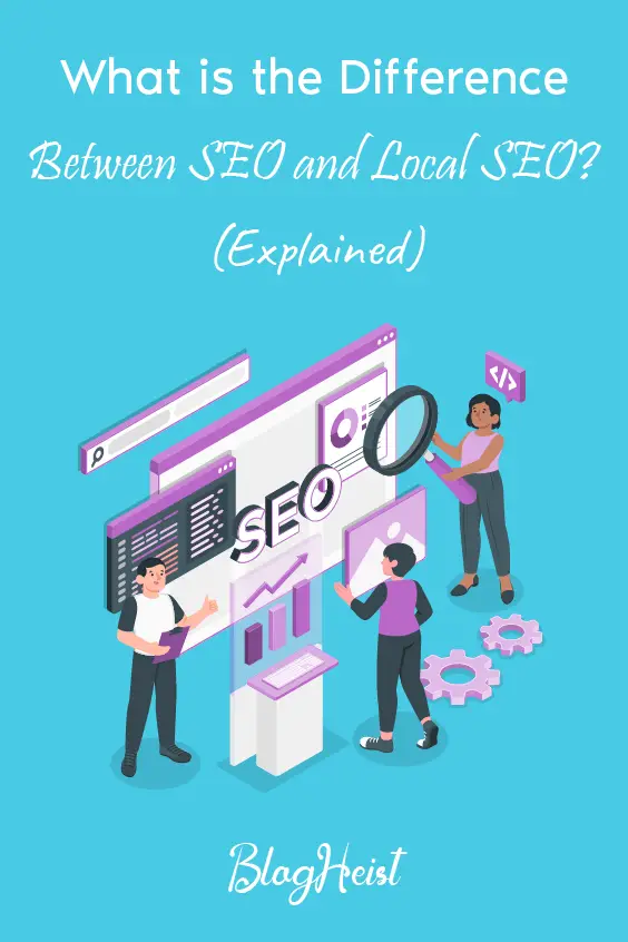 What is the Difference Between SEO and Local SEO?