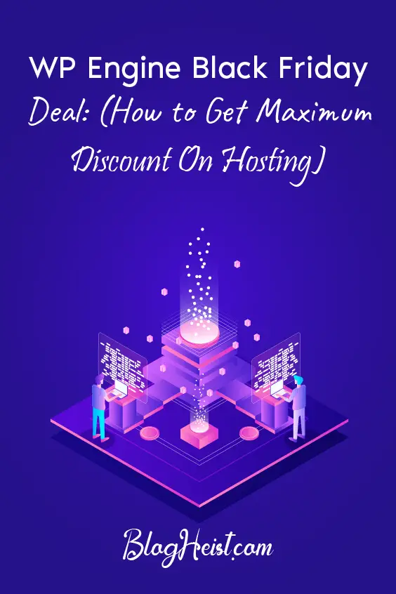 WP Engine Black Friday Deal 2023 (How to Get Premium Hosting at Cheap)