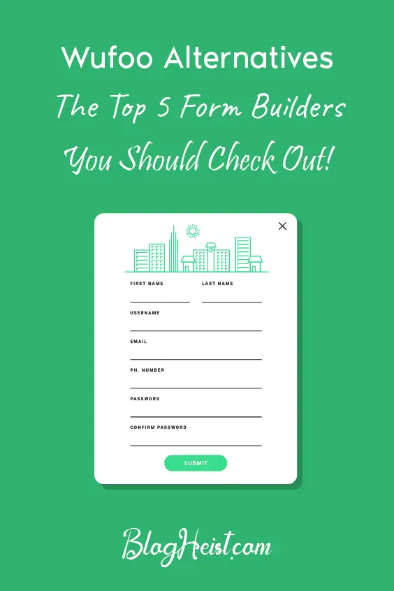 Wufoo Alternatives: The Top 9 Form Builders You Should Check Out!