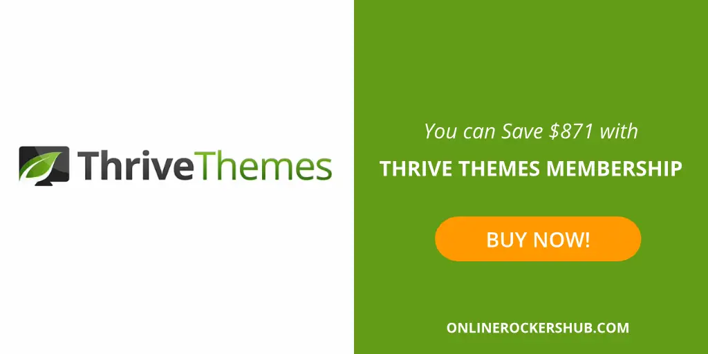 You can save $871 when you buy thrive themes membership