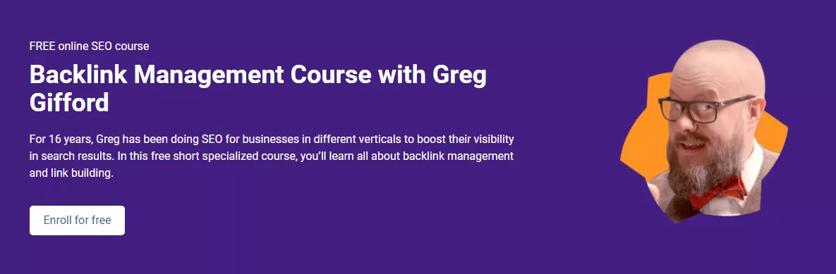 Semrush backlink management course with greg gifford for free -semrush free seo course